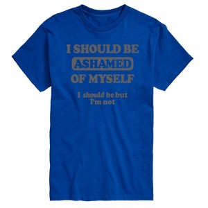 Men's - Instant Message - Funny I Should Be Ashamed Short Sleeve Graphic T-Shirt - 1 of 4