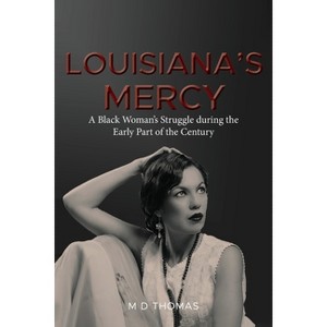 Louisiana's Mercy - by  Thomas (Paperback) - 1 of 1