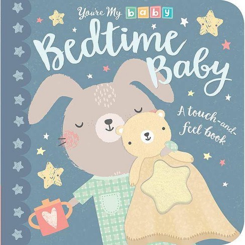 Bedtime Baby - (You're My Baby) (Hardcover) - by Tiger Tales - image 1 of 1