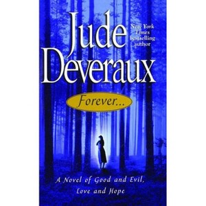 Forever - by  Jude Deveraux (Paperback) - 1 of 1
