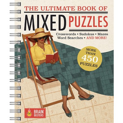 The Ultimate Book of Mixed Puzzles - (Brain Busters) by  Parragon Books (Spiral Bound)