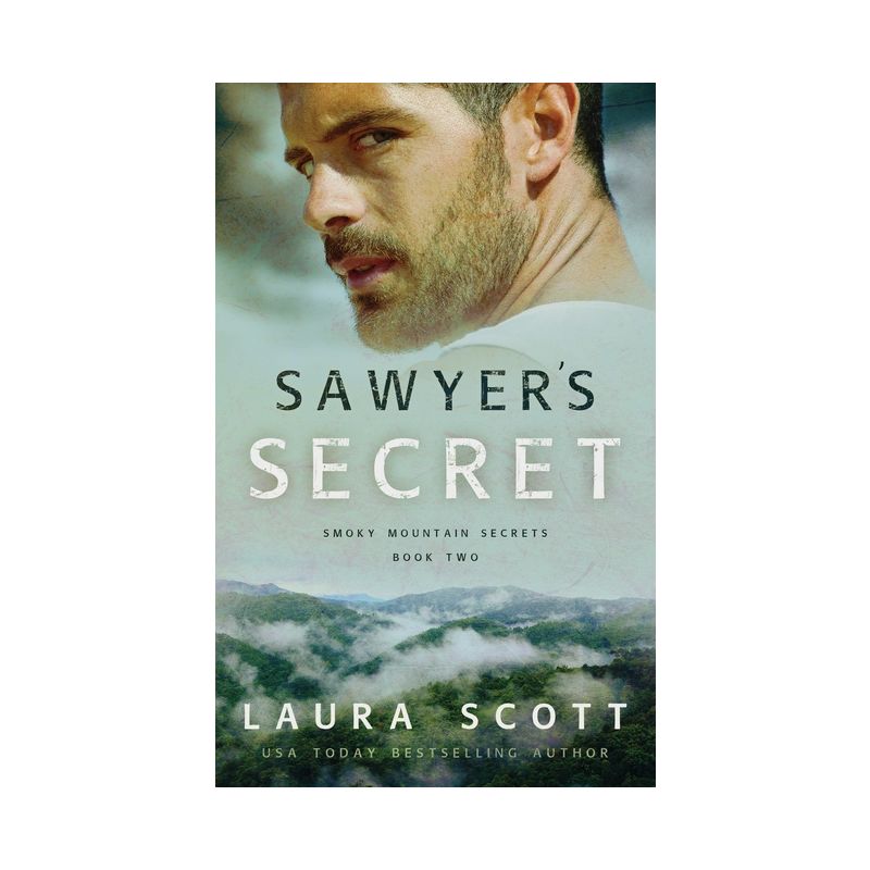 Sawyer's Secret - by  Laura Scott (Paperback), 1 of 2