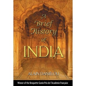 A Brief History of India - by  Alain Daniélou (Hardcover) - 1 of 1