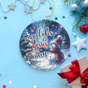 Enchanting Snowflakes are Kisses from Heaven Ornament, Christmas Snowman Memorial Gift| OrnamentallyYou - 1 of 4