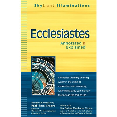 Ecclesiastes - (SkyLight Illuminations) Annotated (Hardcover)