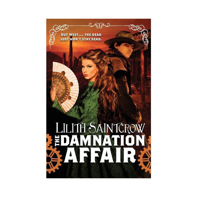 The Damnation Affair - (Bannon & Clare) by  Lilith Saintcrow (Paperback), 1 of 2