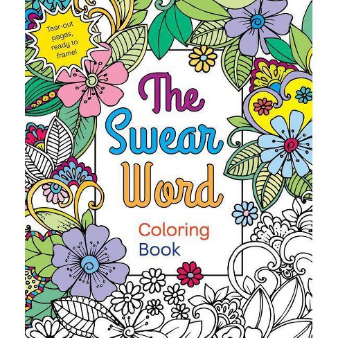 The Swear Word Coloring Book By Hannah Caner Paperback Target