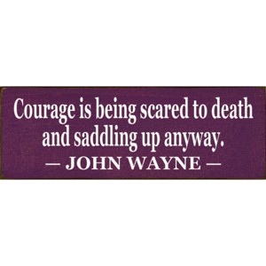 Slickblue Western Style Courage Quote Sign, 3.5x10 Rustic Pine Wall Décor, Multiple Colors - 1 of 3
