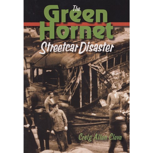 The Green Hornet Street Car Disaster - by Craig Allen Cleve - image 1 of 1