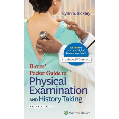 Bates' Pocket Guide to Physical Examination and History Taking - (Lippincott Connect) 9th Edition (Paperback)