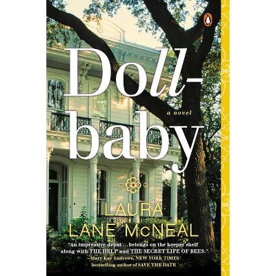 Dollbaby - by  Laura Lane McNeal (Paperback)