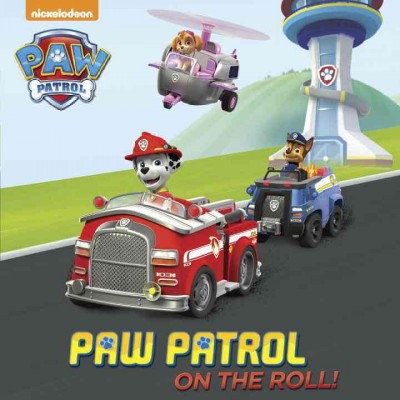 Paw Patrol on the Roll! (Paw Patrol) - (Pictureback(r)) by  Random House (Paperback)