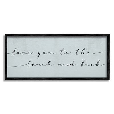 Stupell Industries Love You Beach and Back Romantic Phrase Blue