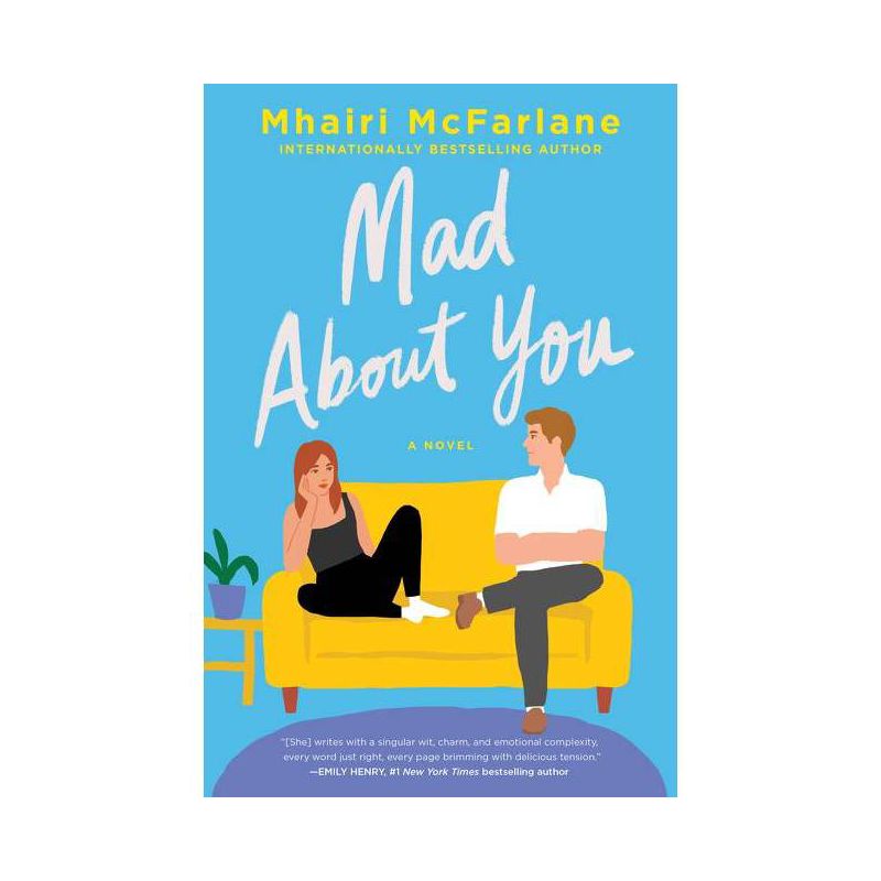 Mad about You - by  Mhairi McFarlane (Paperback), 1 of 2