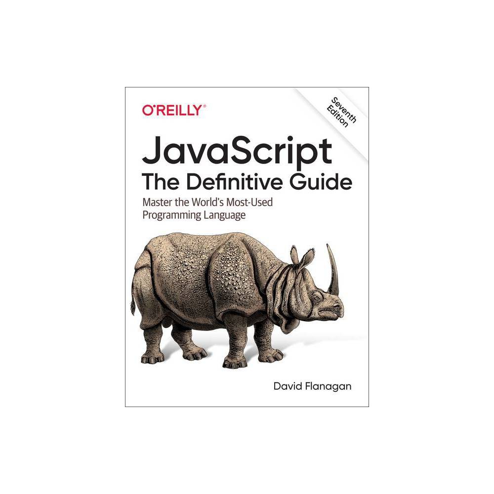 Javascript: The Definitive Guide - 7th Edition by David Flanagan (Paperback)