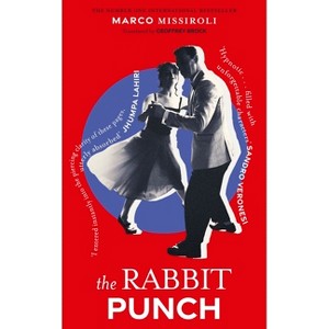 The Rabbit Punch - by  Marco Missiroli (Hardcover) - 1 of 1