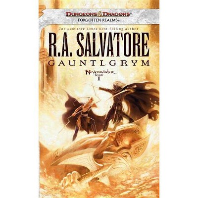 Gauntlgrym - (Legend of Drizzt) by  R A Salvatore (Paperback)