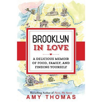  Brooklyn in Love - by  Amy Thomas (Paperback) 