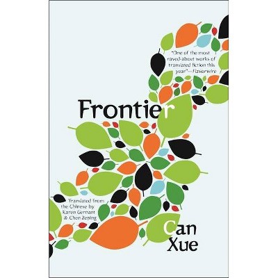 Frontier - by  Can Xue (Paperback)