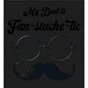 My Dad Is Fan-Tache-Tic Dad Jokes for Father's Day Adult Crew Neck Long Sleeve Tee - 2 of 2