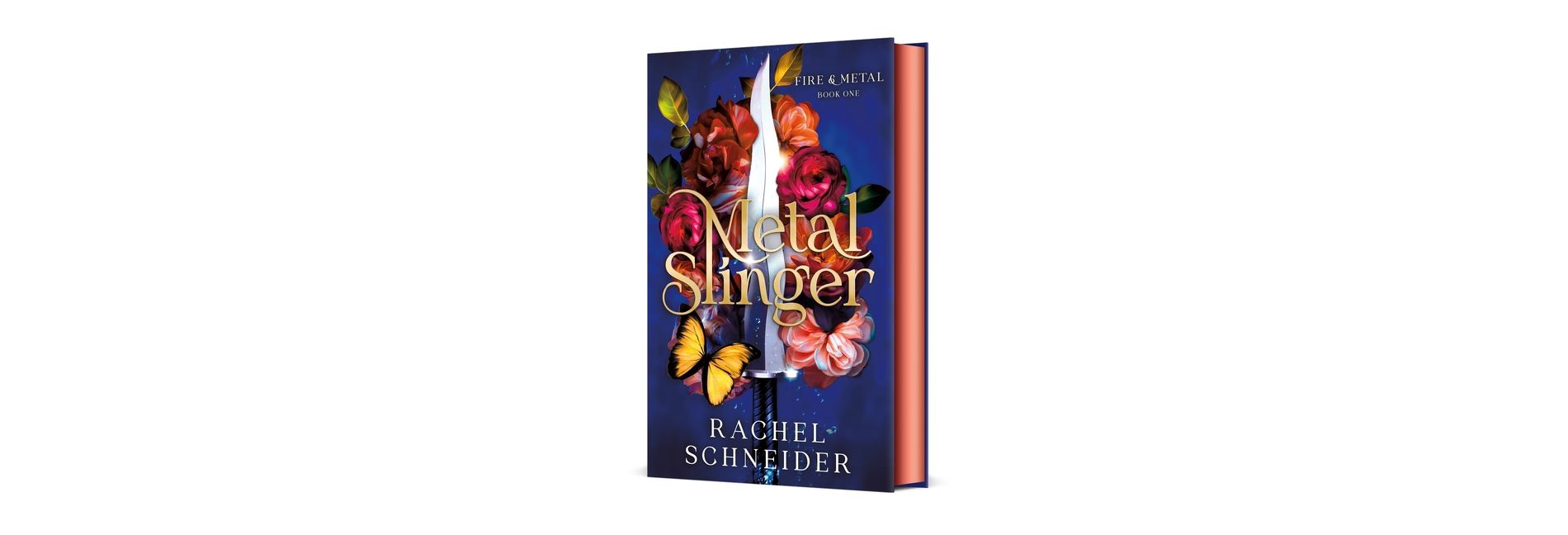 Metal Slinger - (Fire & Metal) by  Rachel Schneider (Hardcover)