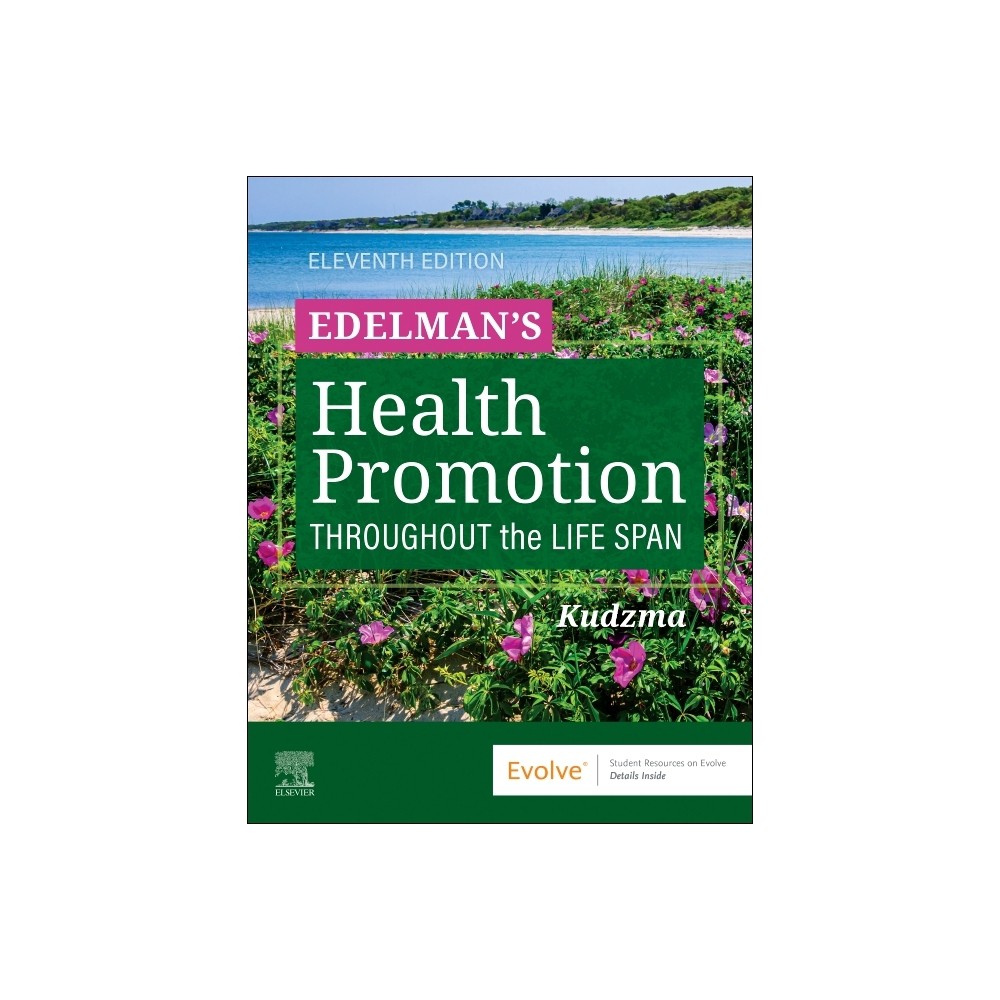 ISBN 9780443121760 - Edelman's Health Promotion Throughout the Life Span - 11th Edition by ...