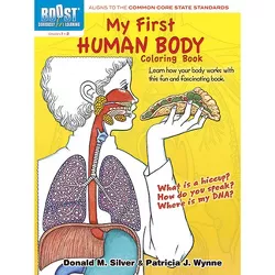 My First Human Body Coloring Book - (Dover Science for Kids Coloring Books) by  Patricia J Wynne & Donald M Silver (Paperback)