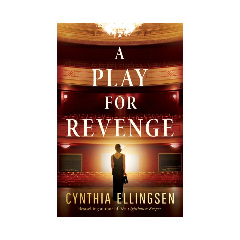 A Play for Revenge - (Starlight Cove Novel) by  Cynthia Ellingsen (Paperback), 1 of 2