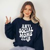 Simply Sage Market Women's Graphic Sweatshirt Anti Social Moms Club - 2 of 3