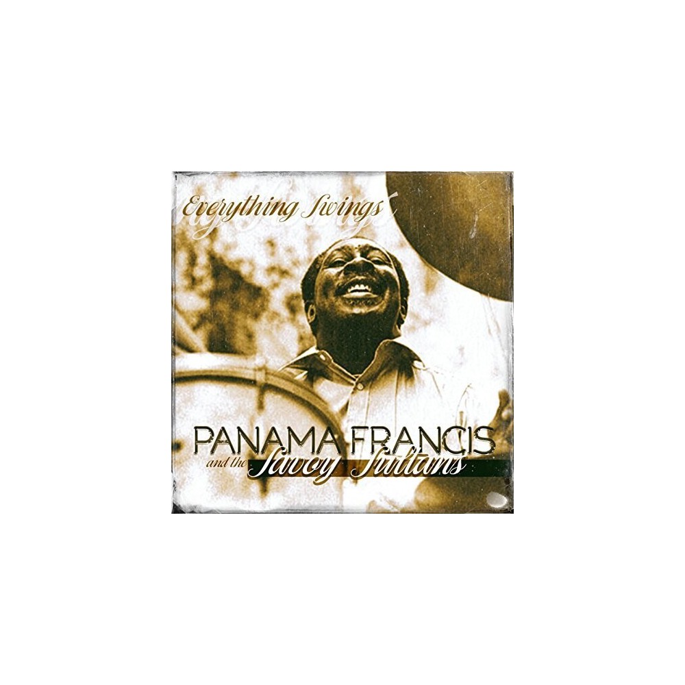 Panama Francis & Savoy Soultans - Everything Swings (CD)