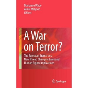 A War on Terror? - by  Marianne Wade & Almir Maljevic (Hardcover) - 1 of 1