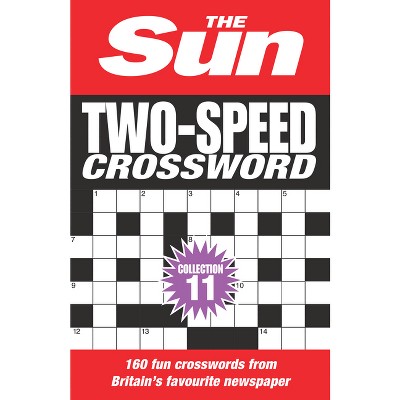 The Sun Two-Speed Crossword Collection 11 - (The Sun Puzzle Books) (Paperback)