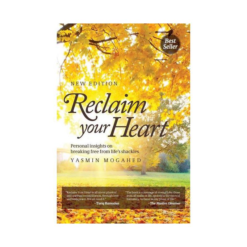 Reclaim Your Heart - by  Yasmin Mogahed (Paperback), 1 of 2