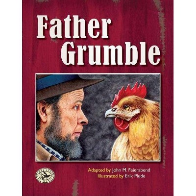 Father Grumble - (First Steps in Music) by  John M Feierabend (Hardcover)