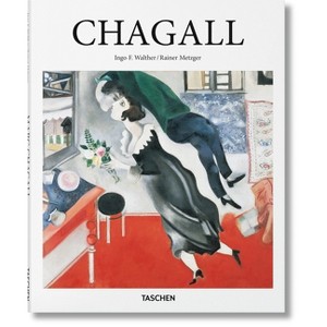Chagall - (Basic Art) by  Ingo F Walther & Rainer Metzger (Hardcover) - 1 of 1