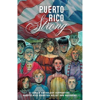 Puerto Rico Strong - by  Hazel Newlevant (Paperback)