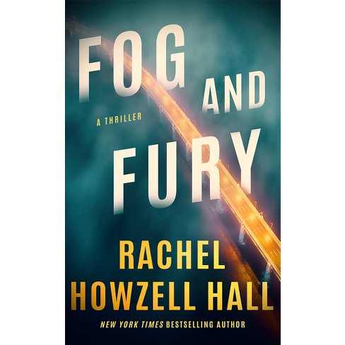 Fog and Fury - (Haven Thriller) by Rachel Howzell Hall - image 1 of 1