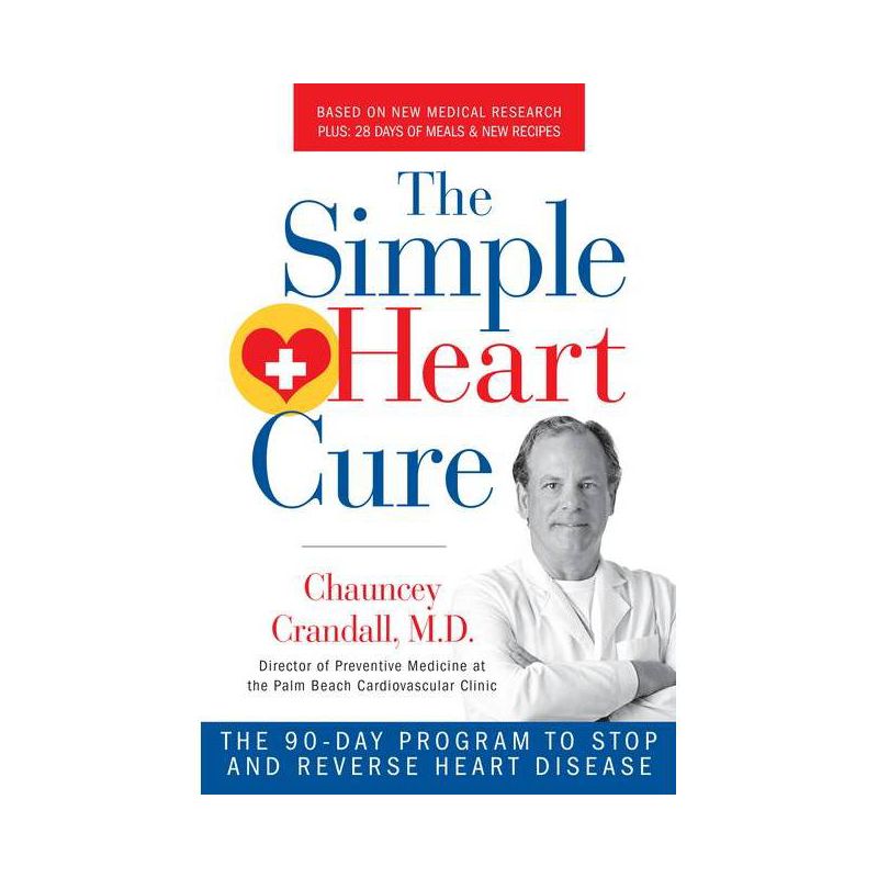 The Simple Heart Cure - by  Chauncey Crandall (Paperback), 1 of 2