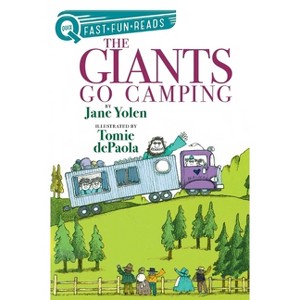 The Giants Go Camping - by Jane Yolen - 1 of 1