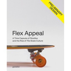 Flexology - by  Stefan Ytterborn (Hardcover) - 1 of 1