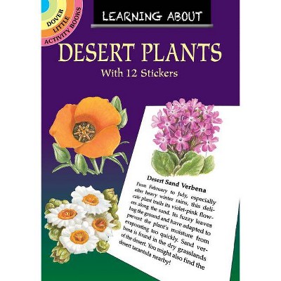 Learning about Desert Plants - (Dover Little Activity Books) by  Dot Barlowe (Paperback)