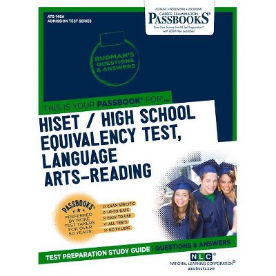 Hiset / High School Equivalency Test, Language Arts-Reading - (Admission Test Series (Ats)) by  National Learning Corporation (Paperback)