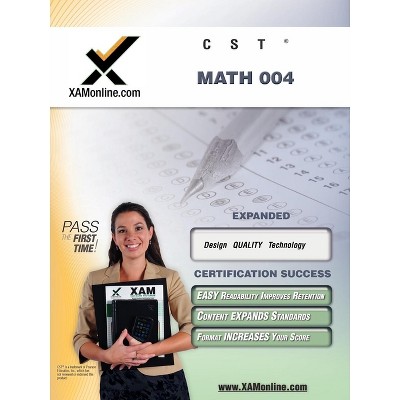 CST Math 004 - (NYSTCE (New York State Teacher Certification Exams)) by  Sharon A Wynne (Paperback)