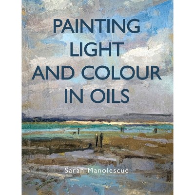 Painting with Oils Demystified