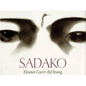 Sadako - by  Eleanor Coerr (Paperback) - 1 of 1