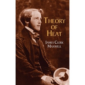 Theory of Heat - (Dover Books on Physics) (Paperback) - 1 of 1