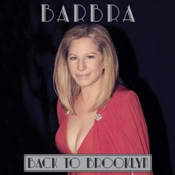 Barbra Streisand - Back to Brooklyn (CD)
