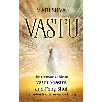 Vastu - by  Mari Silva (Hardcover)