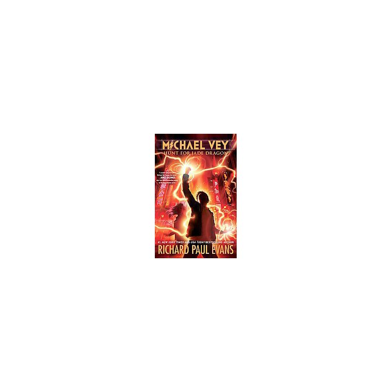 Hunt for Jade Dragon ( Michael Vey) (Hardcover) by Richard Paul Evans, 1 of 2