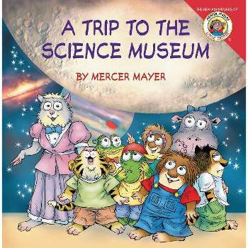 My Trip to the Science Museum (Paperback) (Mercer Mayer)